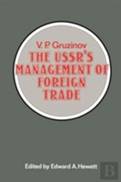 The Ussr'S Management Of Foreign Trade
