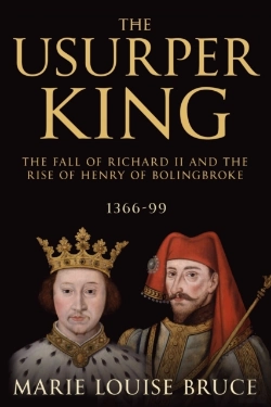 Bertrand.pt - The Usurper King: The Fall Of Richard Ii