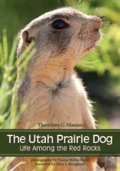 The Utah Prairie Dog