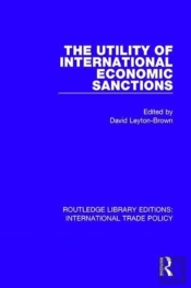 The Utility Of International Economic Sanctions
