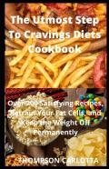 The Utmost Step To Cravings Diets Cookbook