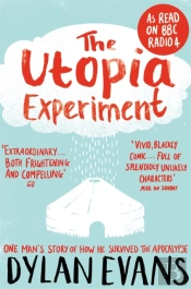 The Utopia Experiment