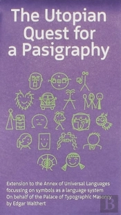 The Utopian Quest For A Pasigraphy