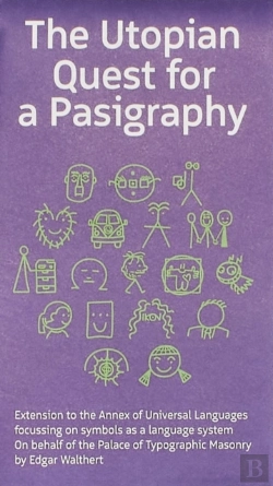 Bertrand.pt - The Utopian Quest For A Pasigraphy