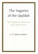 The Vagaries Of The Qasidah