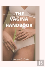 The Vagina Handbook