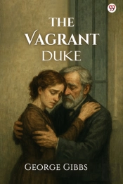 The Vagrant Duke (Edition1)