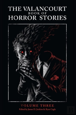 Bertrand.pt - The Valancourt Book Of Horror Stories, Volume Three
