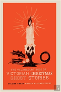 Bertrand.pt - The Valancourt Book Of Victorian Christmas Ghost Stories, Volume Three
