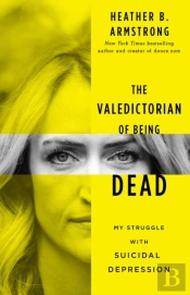 The Valedictorian Of Being Dead
