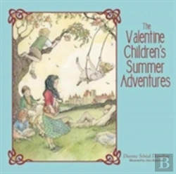 Bertrand.pt - The Valentine Children'S Summer Adventures