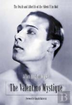 The Valentino Mystique