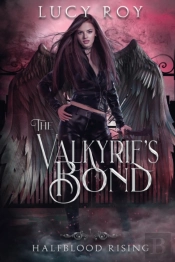 The Valkyrie'S Bond