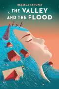The Valley And The Flood