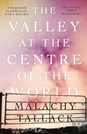 The Valley At The Centre Of The World