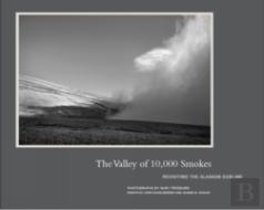 The Valley Of 10,000 Smokes