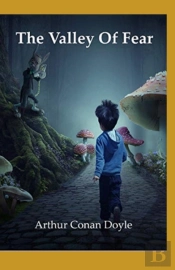 The Valley Of Fear By Arthur Conan Doyle(Annotated Edition)