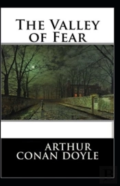 The Valley Of Fear (Illustrated Edition)