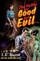 The Valley Of Good And Evil