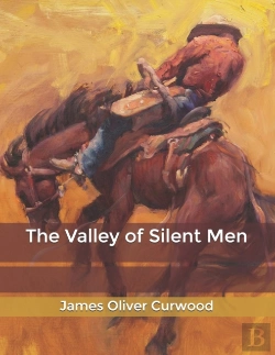 Bertrand.pt - The Valley Of Silent Men