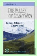 The Valley Of Silent Men