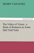 The Valley Of Vision