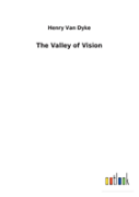 The Valley Of Vision
