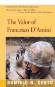 The Valor Od Francesco D'Amini