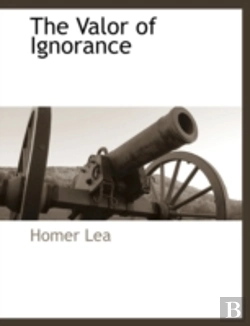 Bertrand.pt - The Valor Of Ignorance