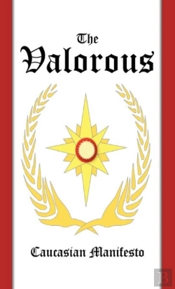 Bertrand.pt - The Valorous: Caucasian Manifesto
