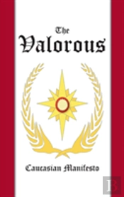 The Valorous
