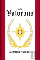 The Valorous