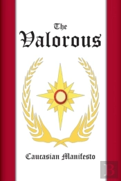 The Valorous