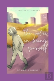 The Value In Being Yourself