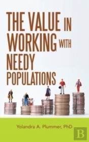 The Value In Working With Needy Populations