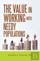 The Value In Working With Needy Populations
