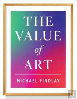 Bertrand.pt - The Value Of Art (New, Expanded Edition)