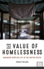 The Value Of Homelessness