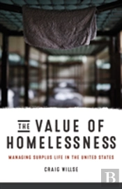 The Value Of Homelessness