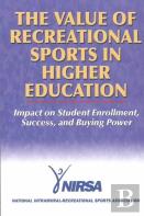 The Value Of Recreational Sports In Higher Education