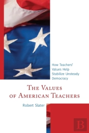 The Values Of American Teachers