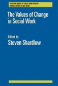 The Values Of Change In Social Work