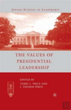Bertrand.pt - The Values Of Presidential Leadership