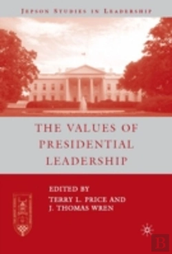 Bertrand.pt - The Values Of Presidential Leadership
