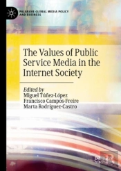 The Values Of Public Service Media In The Internet Society