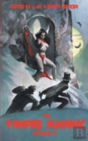 The Vampire Almanac  Volume 1
