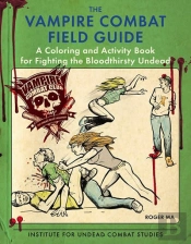 The Vampire Combat Field Guide