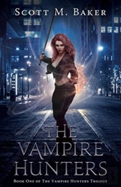 The Vampire Hunters: Book One Of The Vam