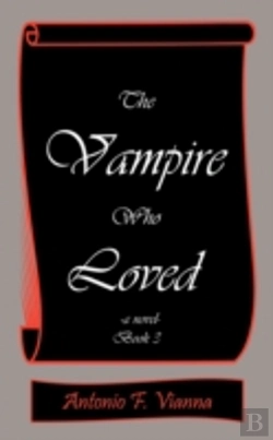 Bertrand.pt - The Vampire Who Loved: -A Novel- Book 3