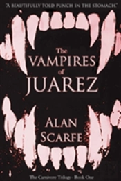 The Vampires Of Juarez